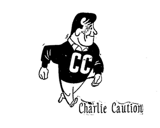 CC CHARLIE CAUTION trademark