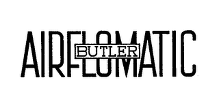 BUTLER AIRFLOMATIC