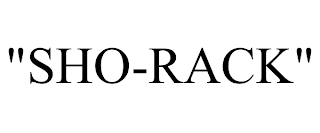 "SHO-RACK" trademark