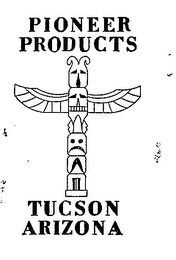 PIONEER PRODUCTS TUCSON ARIZONA 
