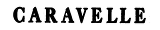 CARAVELLE trademark