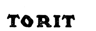 TORIT