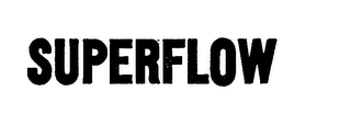SUPERFLOW trademark
