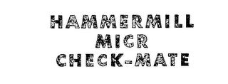 HAMMERMILL MICR CHECK-MATE