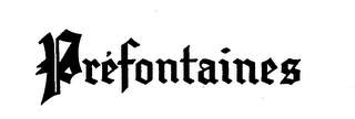 REFONTAINES trademark