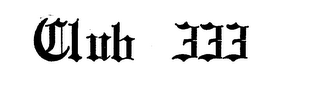 CLUB 333 trademark