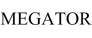 MEGATOR trademark