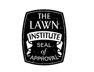 THE LAWN INSTITUTE SEAL OF APPROVAL