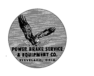 POWER BRAKE SERVICE & EQUIPMENT CO. CLEVELAND, OHIO