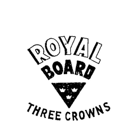 ROYAL BOARD THREE CROWNS