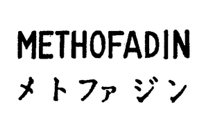 METHOFADIN trademark