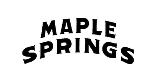 MAPLE SPRINGS