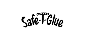 RUSCOE SAFE T GLUE trademark