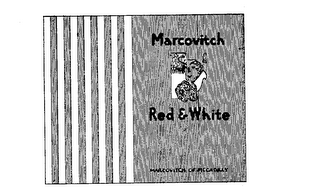 MARCOVITCH RED & WHITE trademark
