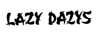 LAZY DAZYS trademark