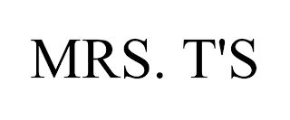 MRS. T'S trademark