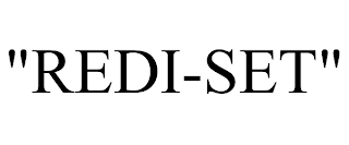 "REDI-SET" trademark