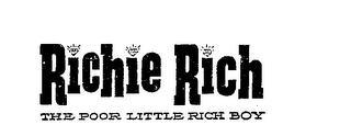 RICHIE RICH THE POOR LITTLE RICH BOY