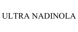 ULTRA NADINOLA