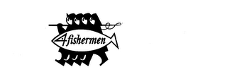 4 FISHERMEN