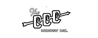 THE CCC HIGHWAY INC.