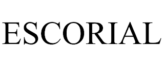 ESCORIAL trademark