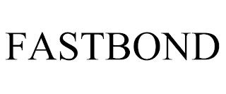 FASTBOND trademark