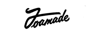 FOAMADE