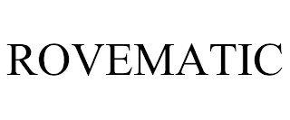 ROVEMATIC trademark