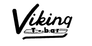 VIKING T-BAR