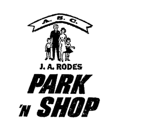 A.S.C. J.A. RODES PARK 'N SHOP