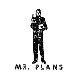 MR. PLANS