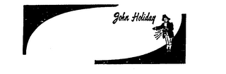 JOHN HOLIDAY