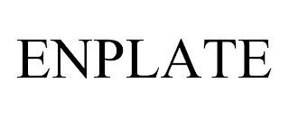 ENPLATE trademark