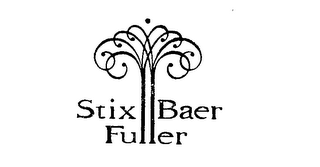 STIX BAER FULLER