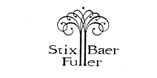 STIX BAER FULLER