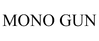 MONO GUN trademark