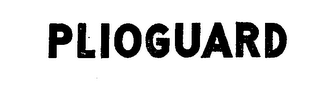 PLIOGUARD trademark