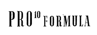 PRO 10 FORMULA