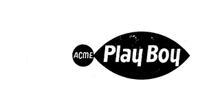 ACME PLAY BOY trademark