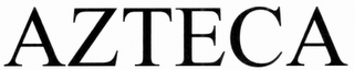 AZTECA trademark