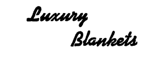 LUXURY BLANKETS