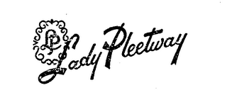 LADY PLEETWAY L P