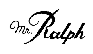 MR. RALPH