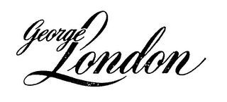GEORGE LONDON