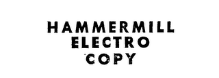 HAMMERMILL ELECTRO COPY