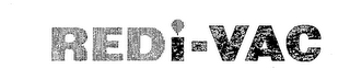 REDI-VAC trademark