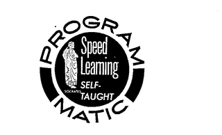 PROGRAM-MATIC SPEED LEARNING SELF-TAUGHT SOCRATES