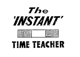 THE 'INSTANT' TIME TEACHER trademark