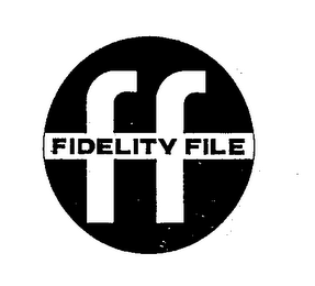 FF FIDELITY FILE